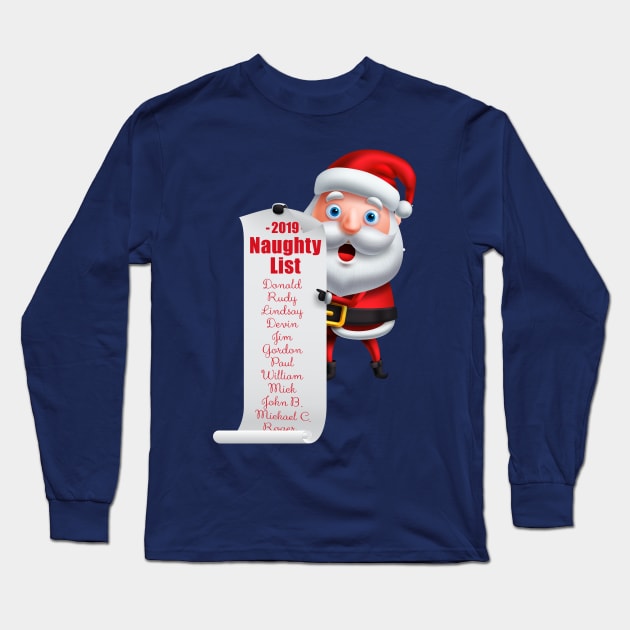 Trump and Friends on the Naughty List Long Sleeve T-Shirt by NeddyBetty